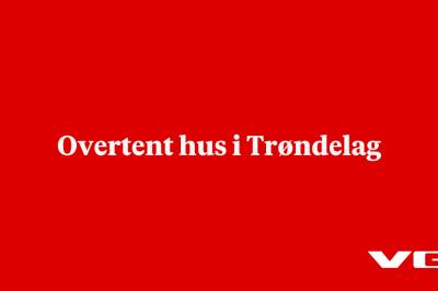 Overtent hus i Trøndelag