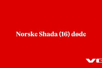 Norske Shada (16) døde