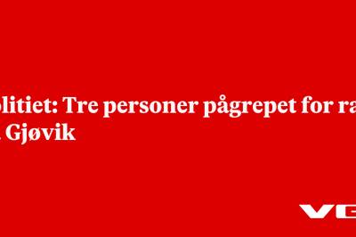 Politiet: Tre personer pågrepet for ran på Gjøvik