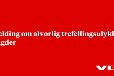 Melding om alvorlig trefellingsulykke i Agder