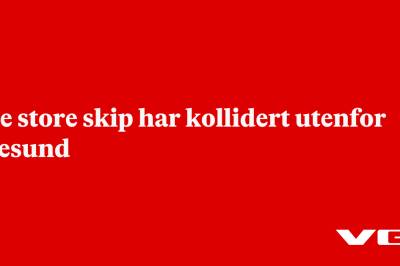 Tre store skip har kollidert utenfor Ålesund