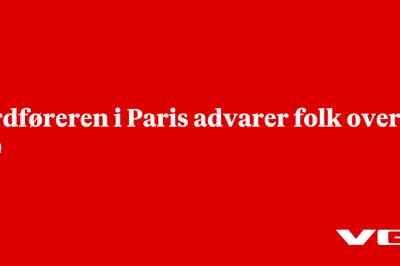 Ordføreren i Paris advarer folk over 50