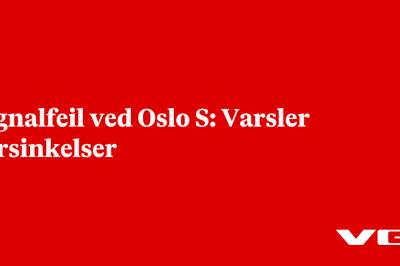 Signalfeil ved Oslo S: Varsler forsinkelser