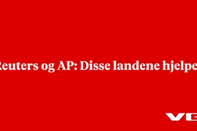 Reuters og AP: Disse landene hjelper