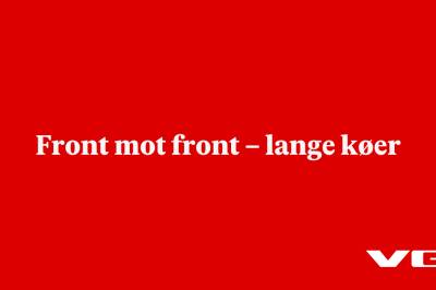 Front mot front – lange køer
