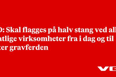 UD: Skal flagges på halv stang ved alle statlige virksomheter fra i dag og til etter gravferden