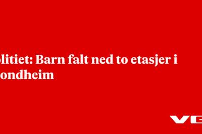 Politiet: Barn falt ned to etasjer i Trondheim