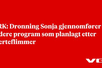 NRK: Dronning Sonja gjennomfører videre program som planlagt etter hjerteflimmer