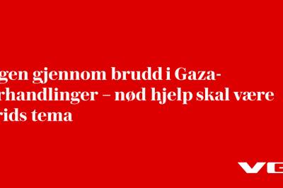 Ingen gjennom­brudd i Gaza-forhandlinger – nød­hjelp skal være strids­tema