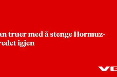 Iran truer med å stenge Hormuz-stredet igjen
