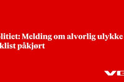 Politiet: Melding om alvorlig ulykke - syklist påkjørt