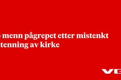 To menn pågrepet etter mistenkt påtenning av kirke