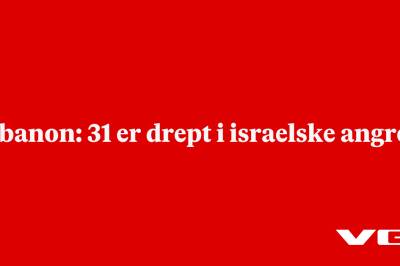 Libanon: 31 er drept i israelske angrep