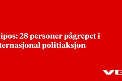 Kripos: 28 personer pågrepet i internasjonal politiaksjon