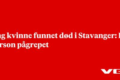 Ung kvinne funnet død i Stavanger: En person pågrepet