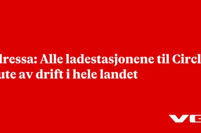 Adressa: Alle ladestasjonene til Circle K ute av drift i hele landet