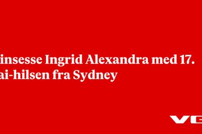 Prinsesse Ingrid Alexandra med 17. mai-hilsen fra Sydney