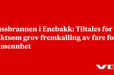 Bussbrannen i Enebakk: Tiltales for uaktsom grov fremkalling av fare for allmennhet