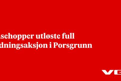 Basehopper utløste full redningsaksjon i Porsgrunn