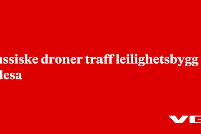 Russiske droner traff leilighetsbygg i Odesa