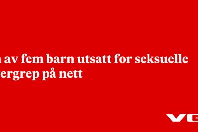 Én av fem barn utsatt for seksuelle overgrep på nett