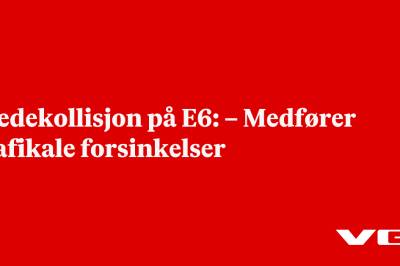 Kjedekollisjon på E6: – Medfører trafikale forsinkelser