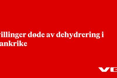 Tvillinger døde av dehydrering i Frankrike