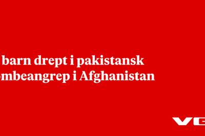Ni barn drept i pakistansk bombeangrep i Afghanistan