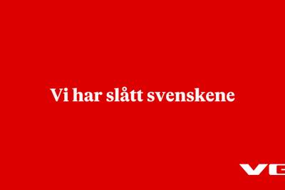 Vi har slått svenskene