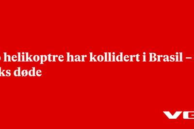 To helikoptre har kollidert i Brasil – seks døde