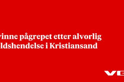 Kvinne pågrepet etter alvorlig voldshendelse i Kristiansand