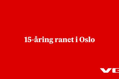 15-åring ranet i Oslo