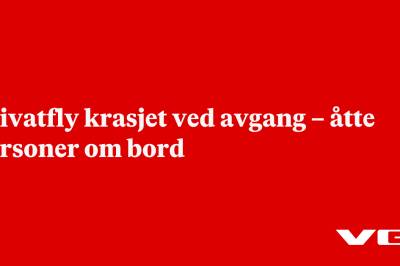 Privatfly krasjet ved avgang – åtte personer om bord