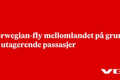 Norwegian-fly mellomlandet på grunn av  utagerende passasjer