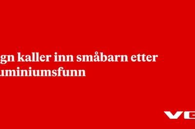 Sogn kaller inn småbarn etter aluminiumsfunn