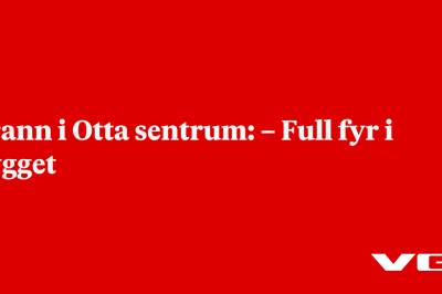 Brann i Otta sentrum: – Full fyr i bygget