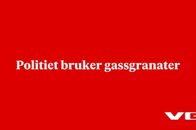 Politiet bruker gassgranater