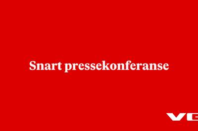 Snart pressekonferanse
