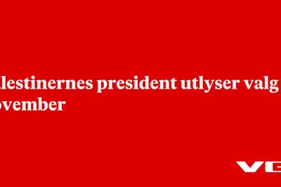 Palestinernes president utlyser valg i november
