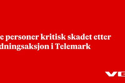 Tre personer kritisk skadet etter redningsaksjon i Telemark