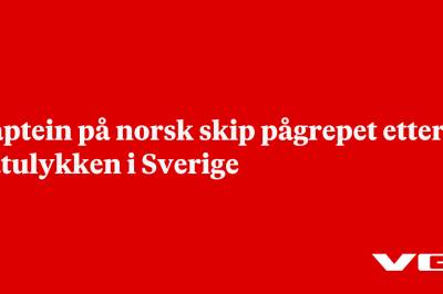 Kaptein på norsk skip pågrepet etter båtulykken i Sverige