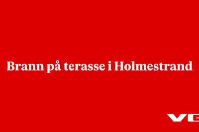 Brann på terasse i Holmestrand