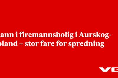 Brann i firemannsbolig i Aurskog-Høland – stor fare for spredning
