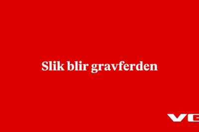 Slik blir gravferden