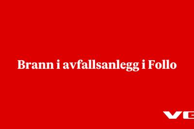 Brann i avfallsanlegg i Follo