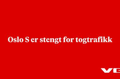 Oslo S er stengt for togtrafikk
