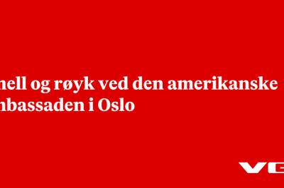 Smell og røyk ved den amerikanske ambassaden i Oslo