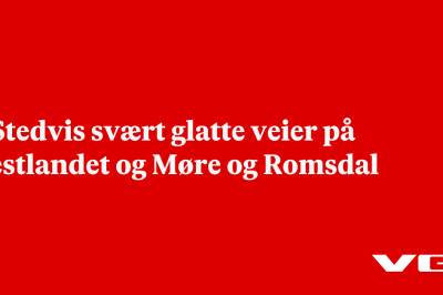 – Stedvis svært glatte veier på Vestlandet og Møre og Romsdal