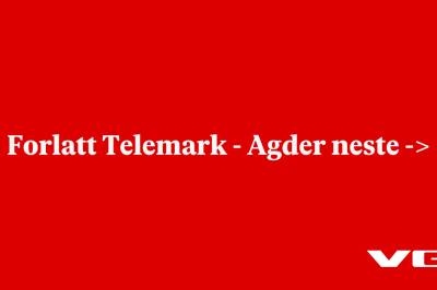 Forlatt Telemark - Agder neste ->