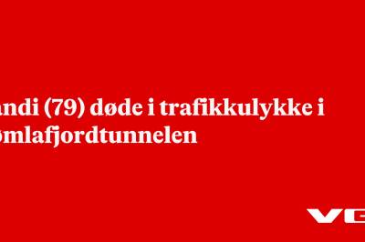 Randi (79) døde i trafikkulykke i Bømlafjordtunnelen